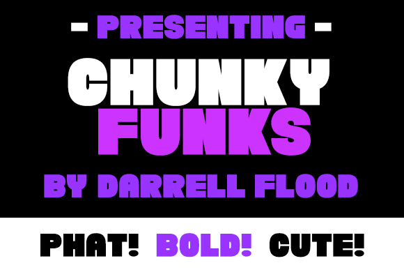 Chunky Funks: Bold Creativity with a Groove
